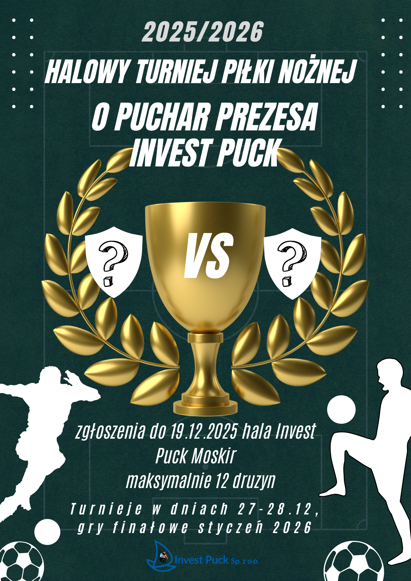 Halowy Turniej Piłki Nożnej o Puchar Prezesa Invest Puck 2025/2026